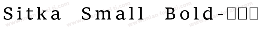 Sitka Small Bold字体转换